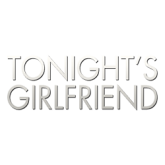 Tonights Girlfriend