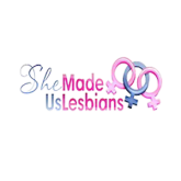 She Made Us Lesbians